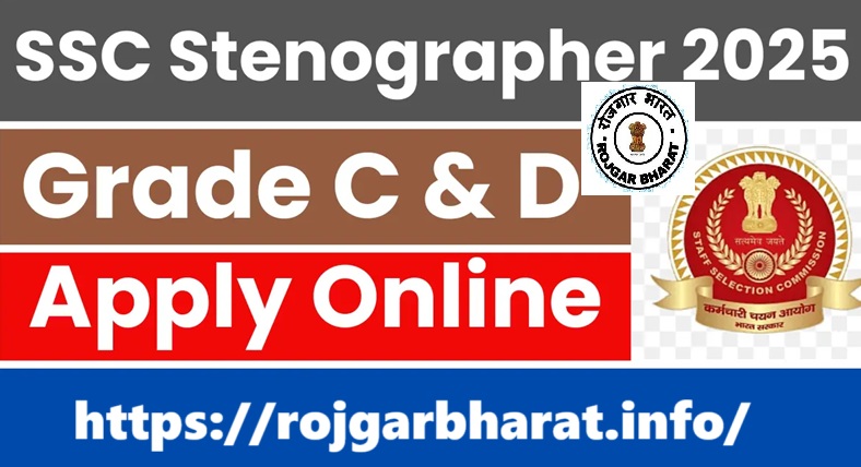 SSC Stenographer Recruitment 2025